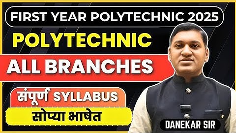 First Year Polytechnic 2025 | First Sem Syllabus | Diploma | MSBTE | @devidasdanekar1965