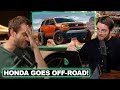 Doug DeMuro Convinced Honda To Build An Off-Roader!