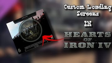 HOI4 Modding | How to Make Custom Loading Screens