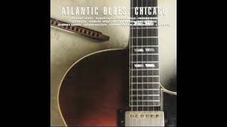Atlantic Blues Chicago [Guitar CD 1] - [Full Album]