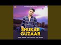 Shukar guzaar