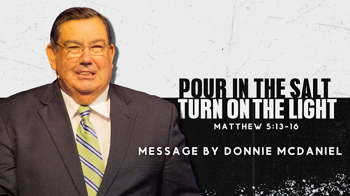 POUR IN THE SALT | TURN ON THE LIGHT (Message by D...