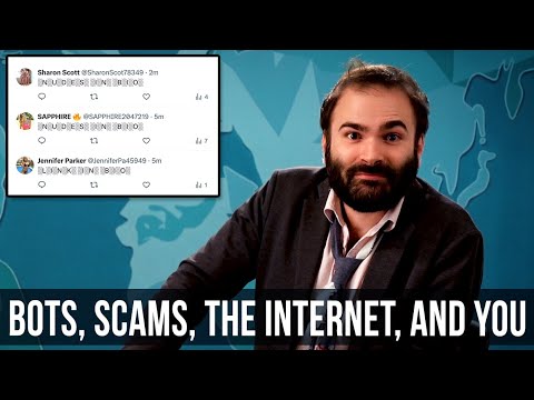 Bots, Scams, The Internet, And You - SOME MORE NEWS