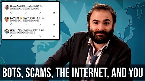 Bots, Scams, The Internet, And You - SOME MORE NEWS