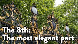 The 8th Arrondissement The Most Elegant Part Of Paris
