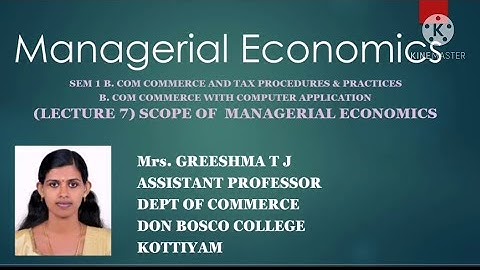 (LECTURE 7)MANAGERIAL ECONOMICS--SEM 1-- B.COM TAXATION AND B.COM COMPUTER APPLICATION