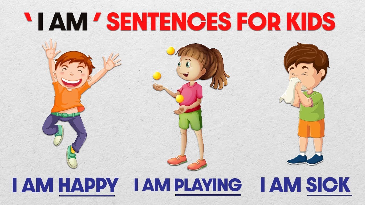 I Am Sentences For Kids Building Confidence And Language Skills YouTube I Am Sentences For Kids Building Confidence And Language Skills YouTube