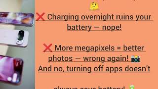 Smartphone Myths You Still Believe – Top 10 Busted! 🔥”