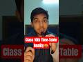 Class 10th Time Table🤬 #shorts #class10th #studyvlog #boards #cbse