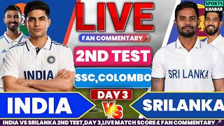 🔴Ind vs Sl 2nd Test Match Day 3 2026 | India vs Srilanka Live Cricket Score & Fan Commentary🎤