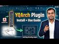 How to Install and Use YQArch Plugin in AutoCAD | Step by Step Tutorial for Fast Work (2026)