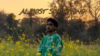 ALMOST SOMETHING | JAYDYY | prod by Sandz and Mickey Music | Visualizer