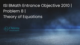 Biquadratic Equations | Theory of Equations |  B.Math 2010, Objective