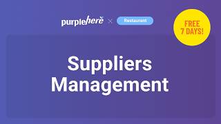 Suppliers — Managing Suppliers and Purchasing Information? [Free 7-Day Trial]
