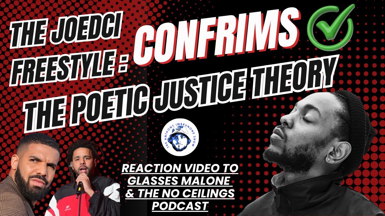 How Glasses Malone & The Joedci Freestyle CONFIRM The Poetic Justice Theory