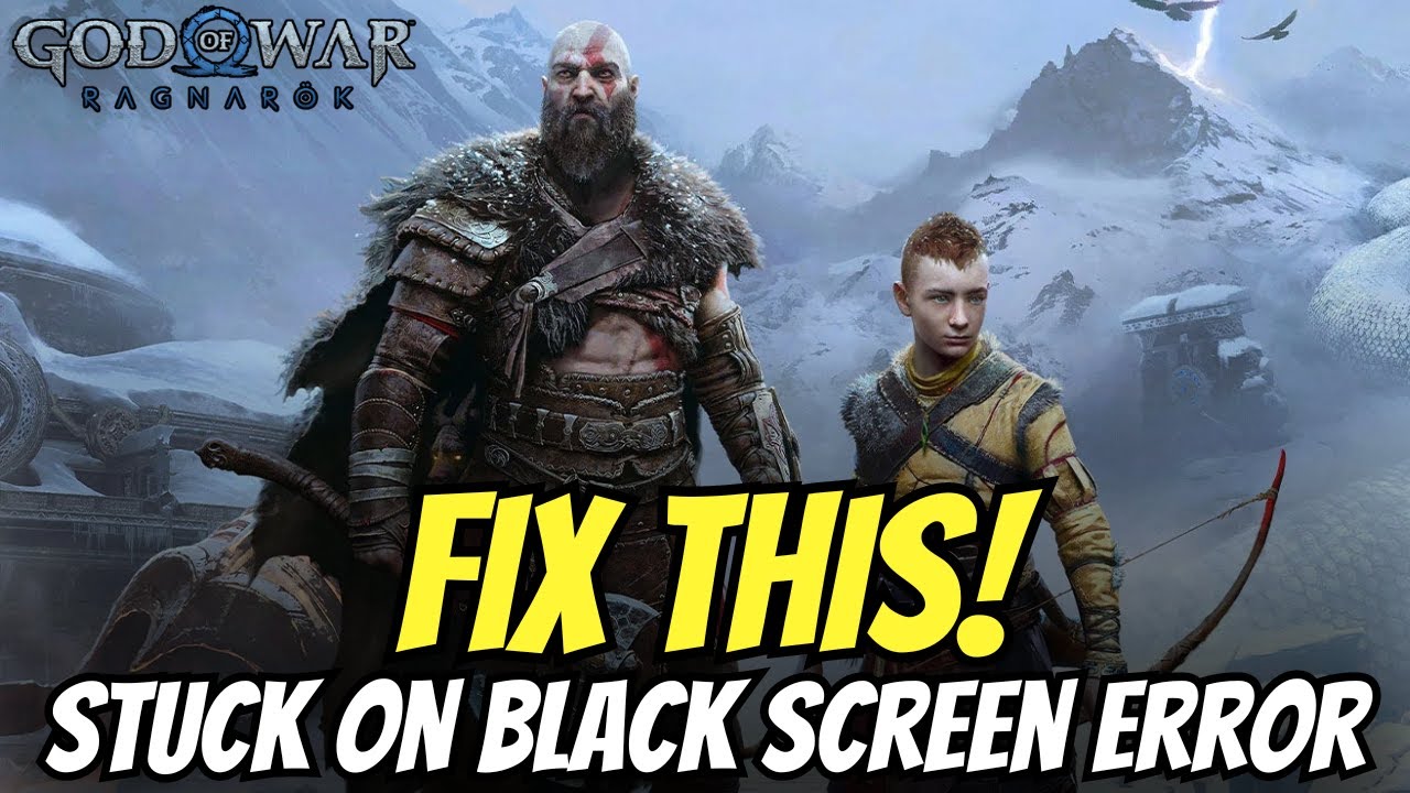 Fix God of War Ragnarok Stuck On Black Screen Issue on PC - YouTube