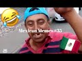 Mexican memes 35 