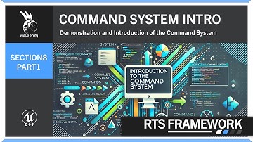 Command System Intro | Section 8 | Part 1 | Command | RTS Framework | UE5