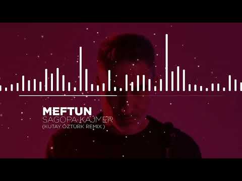 SAGOPA KAJMER - MEFTUN ( KUTAY ÖZTÜRK REMİX )