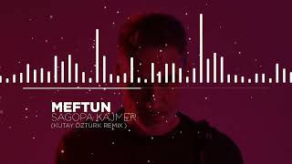 SAGOPA KAJMER - MEFTUN ( KUTAY ÖZTÜRK REMİX ) Resimi