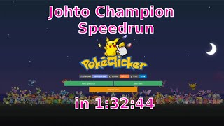 Pokeclicker Johto Champion (Autoclicker) speedrun - 1:32:44 (WR)