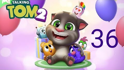 My Talking Tom 2 Gameplay walkthrough part 36