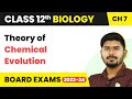 Class 12 Biology Chapter 7 | Theory of Chemical Evolution - Evolution