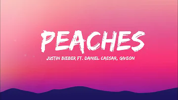 Justin Bieber - Peaches ft. Daniel Caesar, Giveon