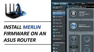 How to Install Merlin Firmware on an ASUS Router