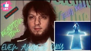 Reaction Video| Jelly Roll - Even Angels Cry | My First Time Watching