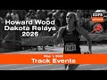 Howard Wood Dakota Relays Track Events 2026 05 01 