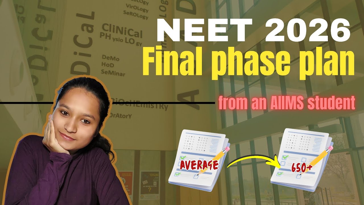 NEET Final Phase Strategy 🚨⏳️| How to Study in the Last 60 Days 📚 (AIIMS Student Guide)