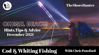 Cod Fishing, Whiting, Chesil Beach, Dorset With Wayne Hand & Chris Ponsford. Hints, Tips & Advice.