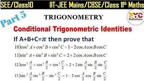 Trigonometry | Conditional Trigonometric Identities | JEE Math 2021 | Trigonometry for class 11