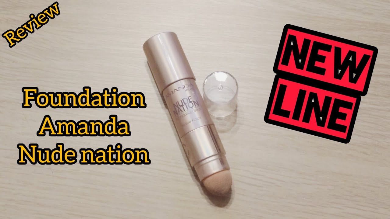 ريڤيو عن فونديشن أماندا الاين الجديد (foundation Amanda) ❤️ (nude nation)