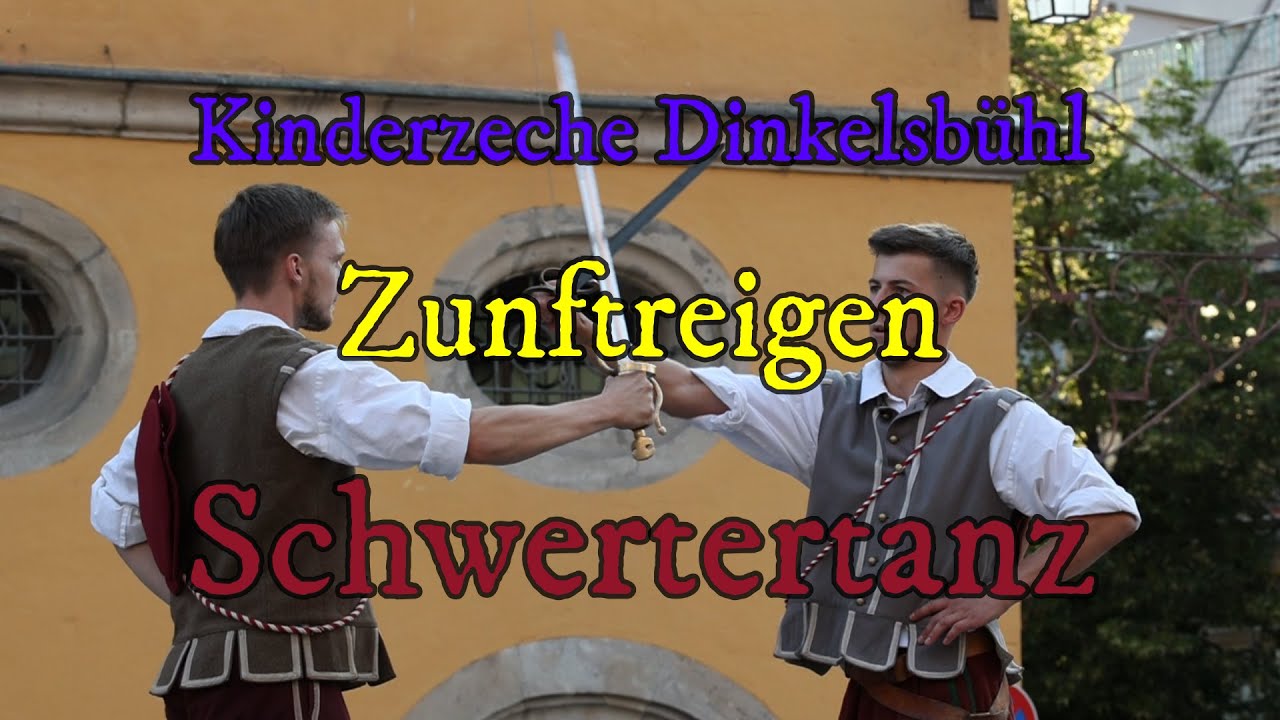 Kinderzeche Dinkelsbühl 2022: Zunftreigen - Schwertertanz