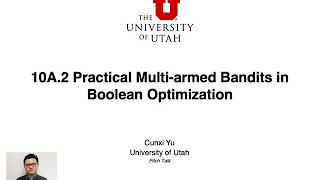10A.2 (Pitch Talk) Practical Multi-armed Bandits in Boolean Optimization