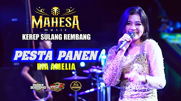 PESTA PANEN - RIA AMELIA - MAHESA MUSIC - KEREP SULANG REMBANG