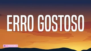 Simone Mendes - Erro Gostoso (Lyrics)