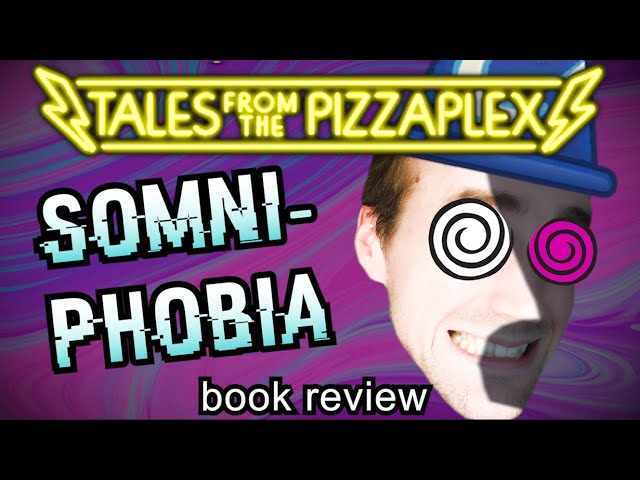  Somniphobia: An AFK Book (Five Nights at Freddy's