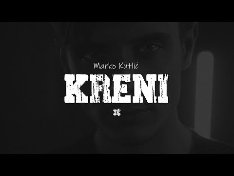 Marko Kutlić - Kreni (OFFICIAL AUDIO)