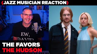Jazz Musician Reacts | The Favors "the Hudson" | Music Shed Ep467