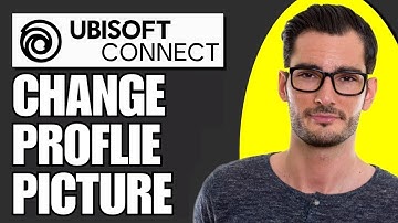 How To Change Profile Picture In Ubisoft Connect (Updated)