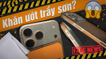 Drama chỉ "lau bằng khăn ướt" iPhone 17 Pro BAY LUÔN màu sơn - Quá VÔ LÝ?