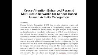 Cross Attention Enhanced Pyramid Multi Scale Networks for Sensor Based Human Activity Recognition