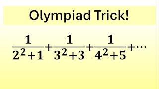 Infinite Series Looks Impossible… Until You See This Trick!