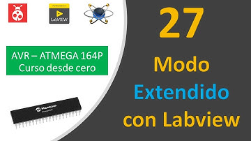 27 AVR ATMEGA 164P ❤️ Curso desde cero: El modo extendido con Labview 😎