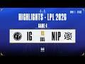 Highlights IG vs NIP | Game 4 | PLAYOFFS LPL 2026 - SPLIT 1