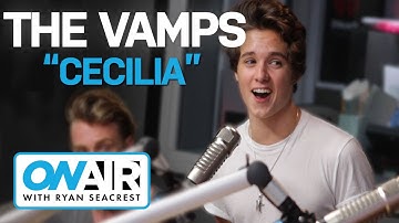 The Vamps - "Cecilia" | On Air with Ryan Seacrest