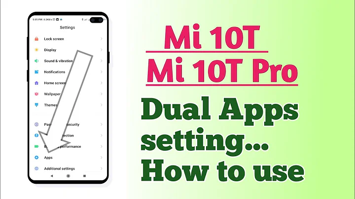 Xiaomi Mi 10T , Mi 10T Pro , Dual Apps setting How to use